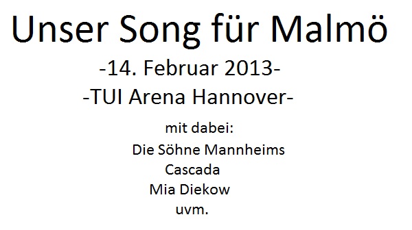 ESC-Vorentscheid 2013 Unser Song für Malmö Tickets