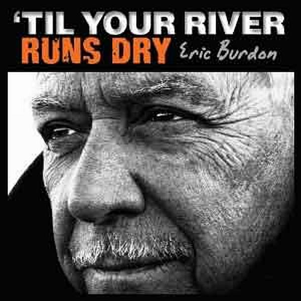 Eric Burdon mit neuem Album 2014 auf Tour (Foto: Cover; Universal Music)