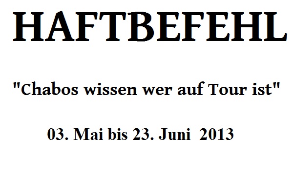 Haftbefehl Tour 2013 Haftbefehl Tickets