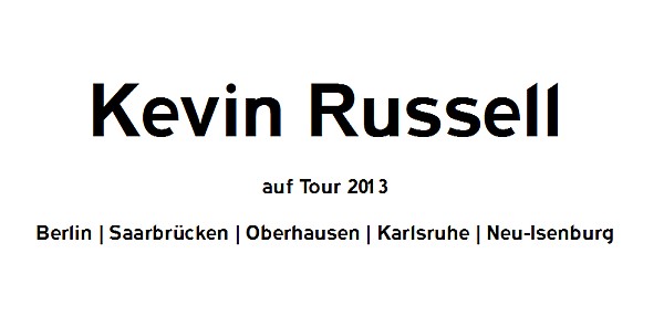 Kevin Russell steht wieder auf der Bühne!