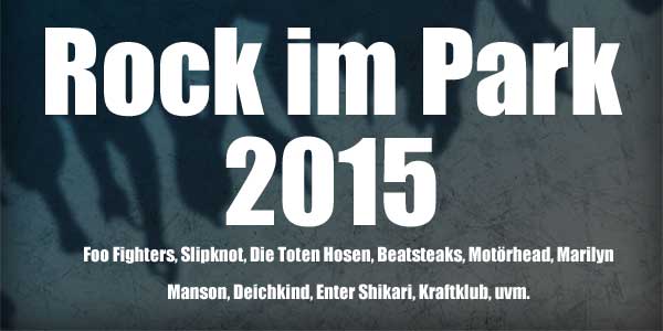 Rock im Park Festival 2015 News