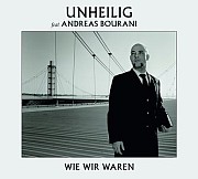 Unheilig Andreas Bourani Cover wie wir waren Unheilig Andreas Bourani neue Single
