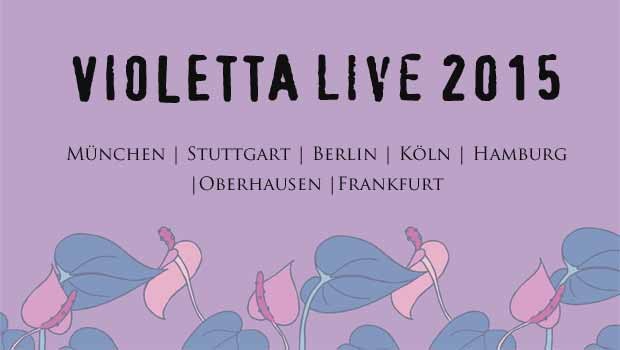 Violetta Tickets und Termine 2015 in Deutschland