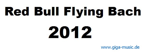 red-bull-flying-bach-2012 red-bull-flying-bach-tickets