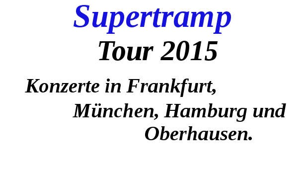 Supertramp Konzerte 2015