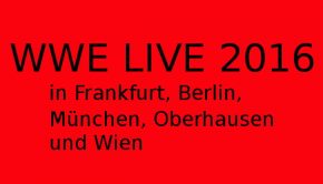 wwe live 2016 deutschland