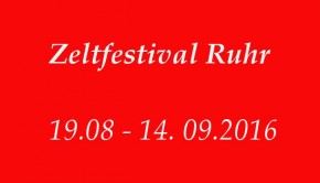 Zeltfestival ruhr Tickets 2016